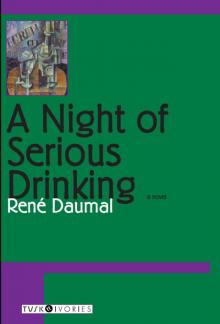 A Night of Serious Drinking