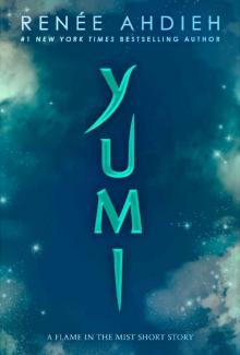 Yumi_A Flame in the Mist Short Story Yumi_A Flame in the Mist Short Story