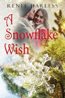 A Snowflake Wish A Snowflake Wish