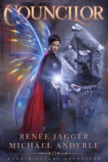 Councilor (Para-Military Recruiter Book 12)