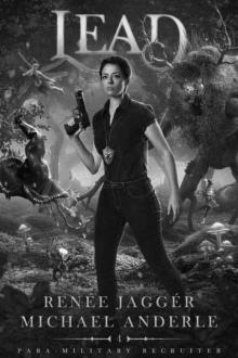 Lead (Para-Military Recruiter Book 4)