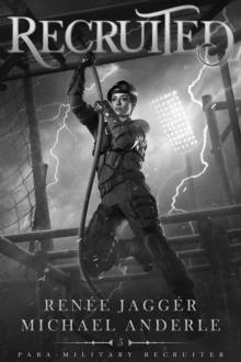 Recruited (Para-Military Recruiter Book 5) Recruited (Para-Military Recruiter Book 5)