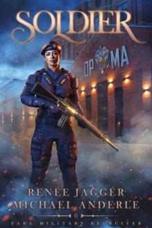 Soldier (Para-Military Recruiter Book 6)