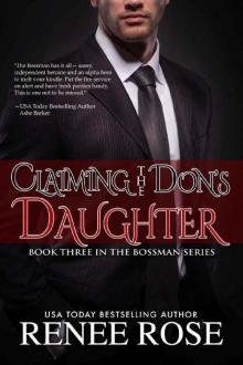 Claiming The Don’s Daughter Claiming The Don’s Daughter