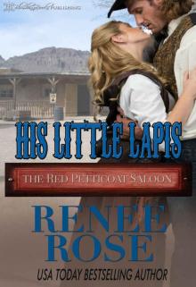 His Little Lapis (The Red Petticoat Saloon)