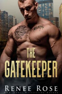 The Gatekeeper: A Dark Bratva Romance (Chicago Bratva Book 9) The Gatekeeper: A Dark Bratva Romance (Chicago Bratva Book 9)