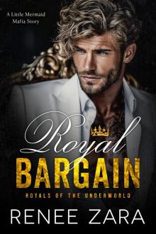 Royal Bargain: A Little Mermaid Mafia Story