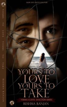 Yours To Love Yours To Take_Salim And Anita's Sanctum Yours To Love Yours To Take_Salim And Anita's Sanctum