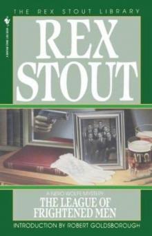 Rex Stout - Nero Wolfe 02 - The League of Frightened Men