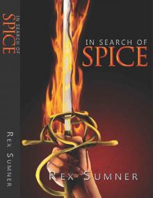 In Search of Spice