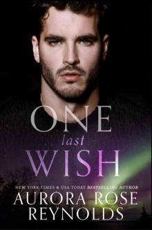 ONE LAST WISH