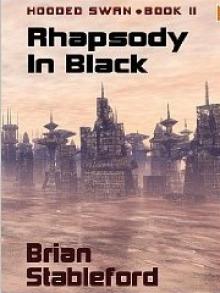 Brian Stableford - Hooded Swan 02