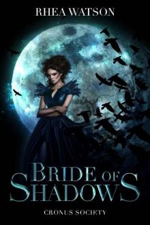 Bride of Shadows (Cronus Society)