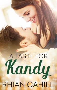 A Taste For Kandy A Taste For Kandy