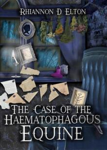 The Case of the Haematophagous Equine