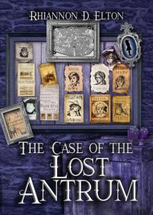 The Case of the Lost Antrum: the Wolflock Cases, #9
