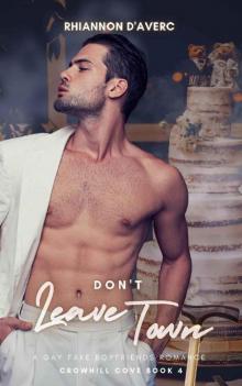 Don't Leave Town (Crowhill Cove Book 4)