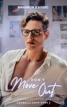 Don't Move Out (Crowhill Cove Book 1)