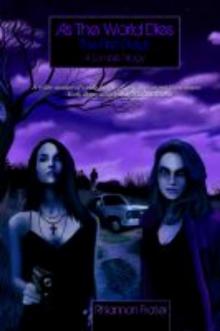 As The World Dies: The First Days-A Zombie Trilogy