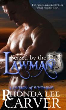 Seized by the Lawman