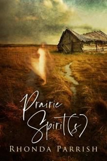 Prairie Spirit(s)