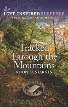 Tracked Through the Mountains