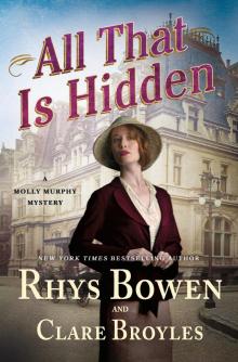 All That Is Hidden--A Molly Murphy Mystery