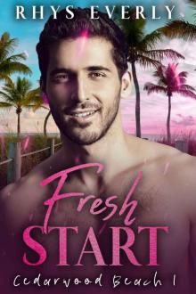 Fresh Start: A Small Town Gay Romance (Cedarwood Beach Book 1)