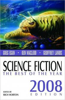 Science Fiction: The Best of the Year, 2008 Edition