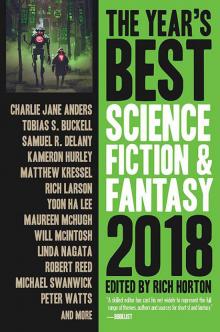 The Year's Best Science Fiction & Fantasy, 2018 Edition