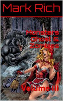 Monsters Ghost & Zombies: Volume III