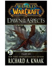 World of Warcraft - [Dawn of the Aspects 04] - Dawn of the Aspects- Part IV