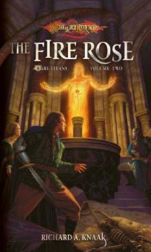 Ogre Titans 02 - The Fire Rose