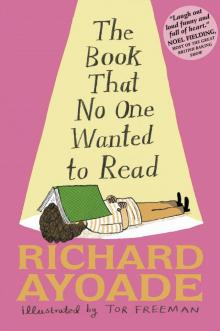 The Book That No One Wanted to Read
