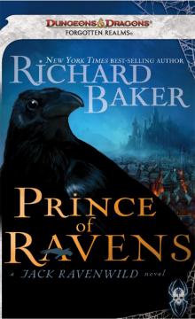 Prince of Ravens: A Forgotten Realms Novel Prince of Ravens: A Forgotten Realms Novel