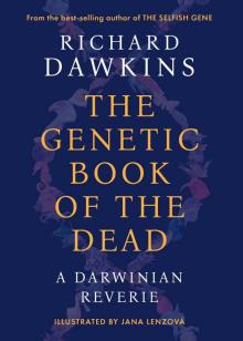 The Genetic Book of the Dead