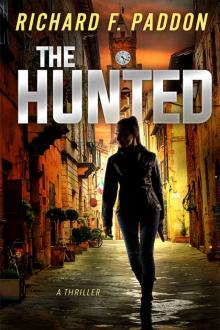 The Hunted (The Constanza Ocana Thrillers Book 2)