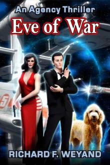 Eve of War (Agency Book 1)