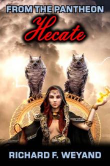 Hecate (Pantheon Book 1)