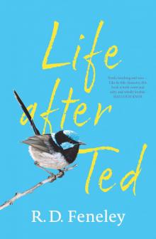 Life After Ted