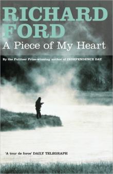 A Piece of My Heart