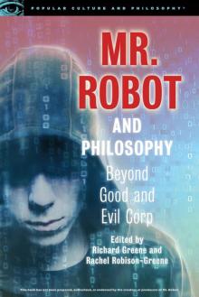 Mr Robot and Philosophy