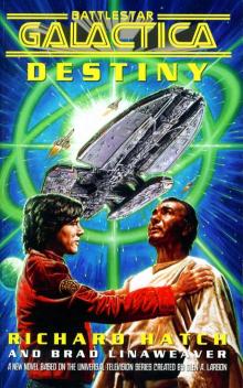 Battlestar Galactica - Destiny