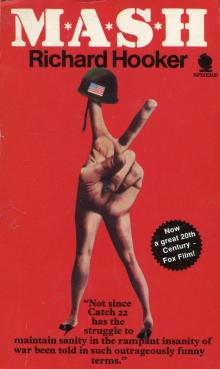 M*A*S*H: A Novel About Three Army Doctors