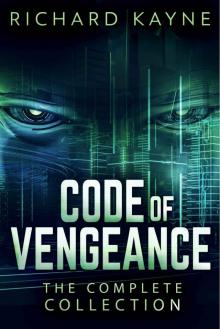 Code of Vengeance: The Complete Collection