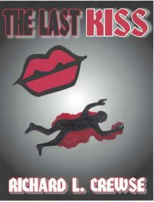 THE LAST KISS