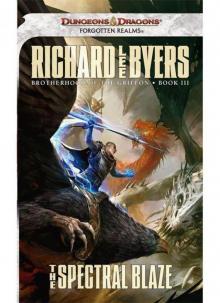 The Spectral Blaze: A Forgotten Realms Novel The Spectral Blaze: A Forgotten Realms Novel