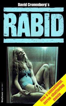 David Cronenberg's Rabid