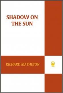 Shadow on the Sun Shadow on the Sun