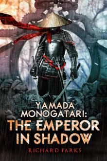 The Emperor in Shadow